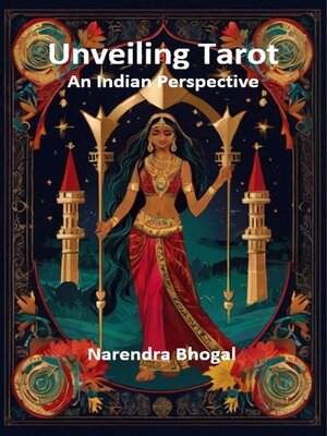 cover image of Unveiling Tarot--An Indian Perspective